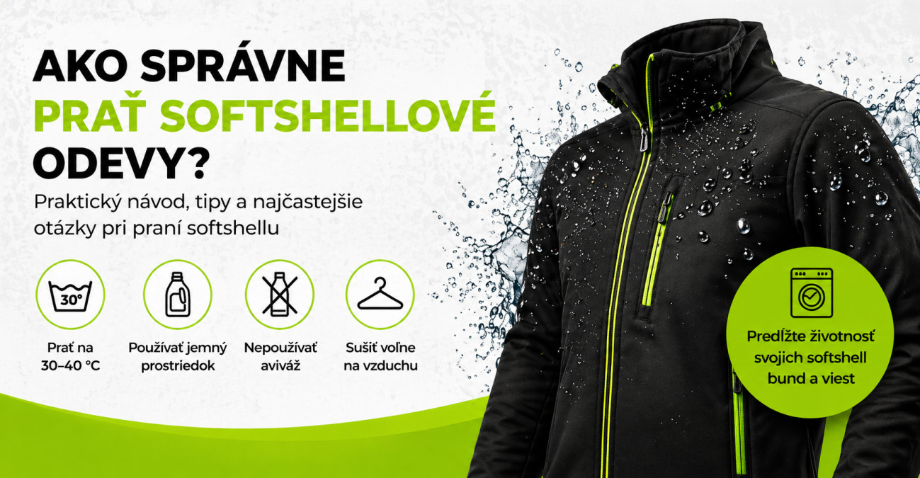 Ako správne prať softshellové odevy, aby si zachovali funkčnosť a vydržali roky
